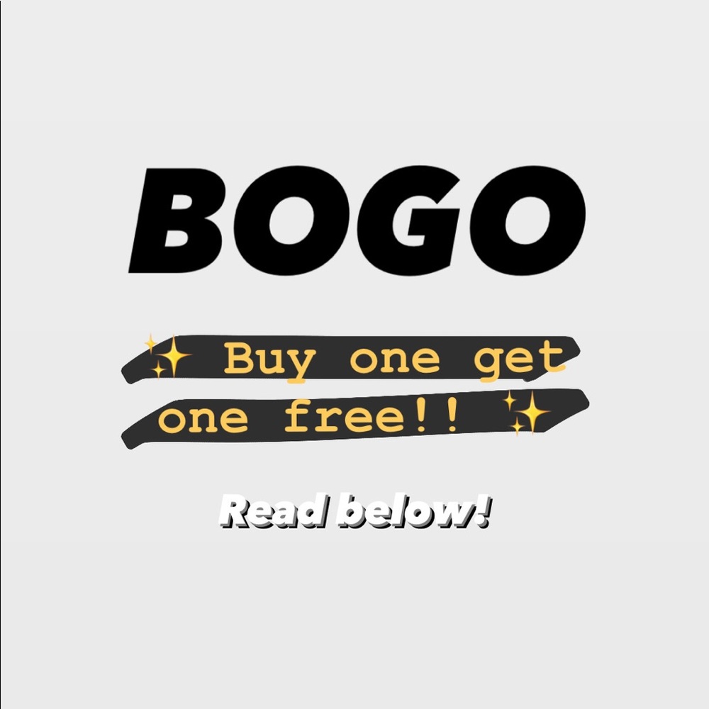 Buy one get one free!!